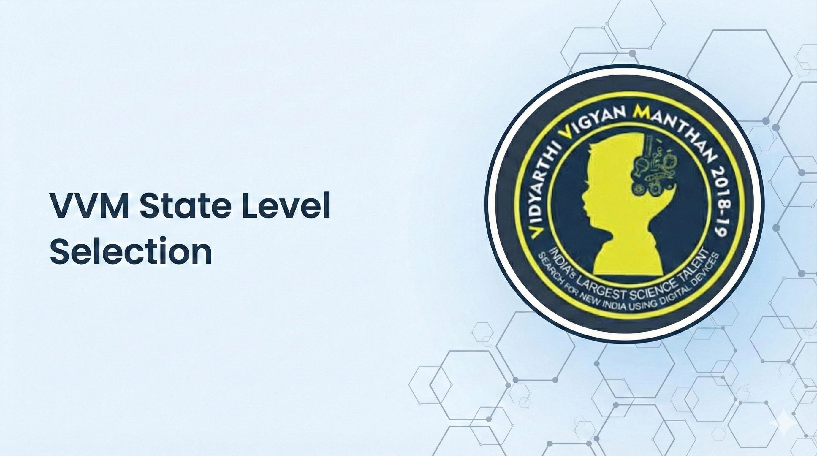 VVM State Level Selection